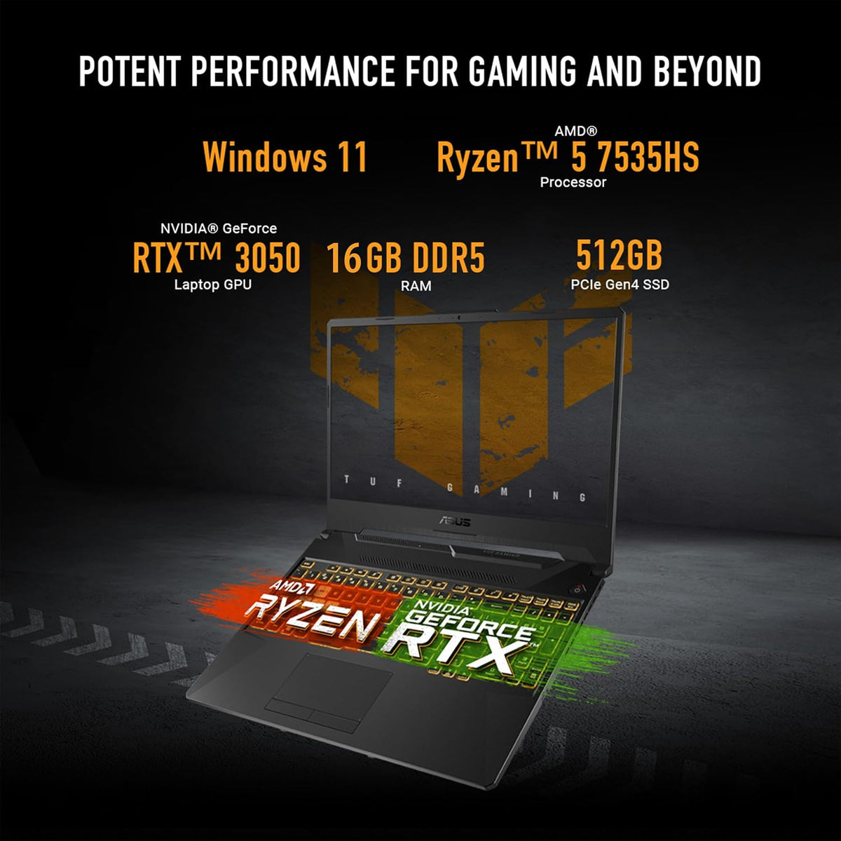 ASUS TUF Gaming A15 Gaming Laptop, 15.6' FHD 16:9 144Hz Display, AMD Ryzen™ 5 7535HS Processor, NVIDIA® GeForce RTX™ 3050, 16GB DDR5, 512GB PCIe® Gen 4.0 SSD, Wi-Fi 6, Windows 11 Home, FA506NC-DS53